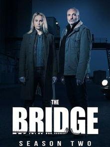 桥 第二季,命运交织，再续传奇